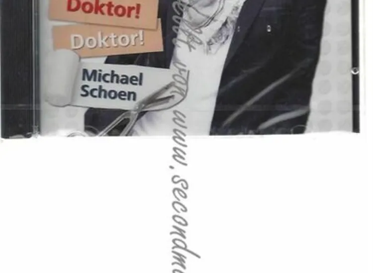 CD--MICHAEL SCHOEN--    DOKTOR! DOKTOR! DOKTOR! ansehen