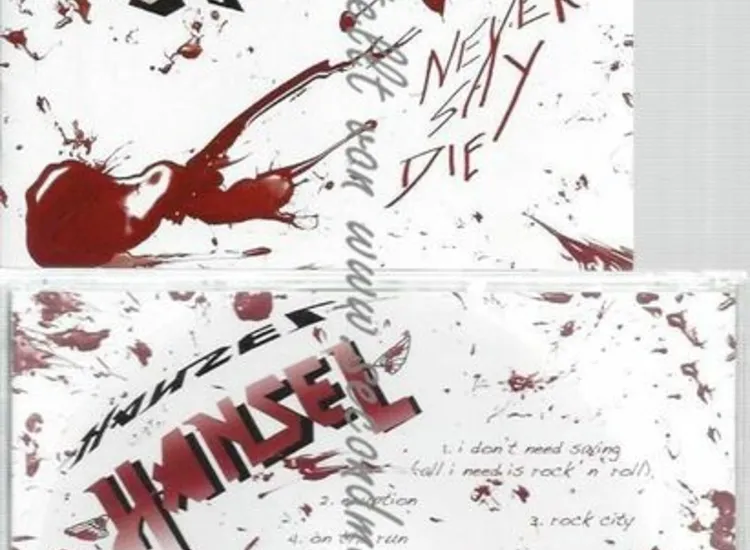 CD--HANSEL--NEVER SAY DIE [EXPLICIT] ansehen