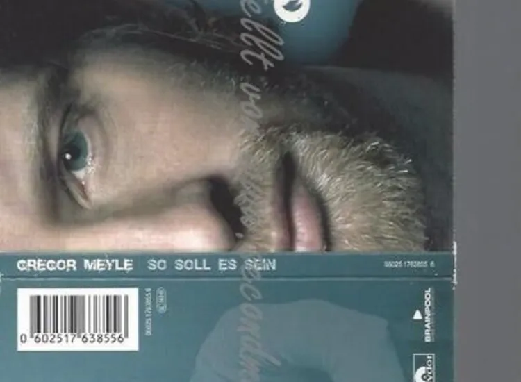 CD--GREGOR MEYLE--SO SOLL ES SEIN ansehen