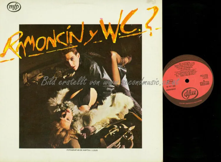 LP--Ramoncín Y W.C.?  ‎– Ramoncín Y W.C.? ansehen