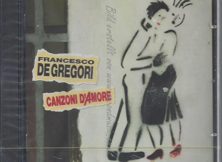 CD--FRANCESCO DE GREGORI--CANZONI D'AMORE ansehen