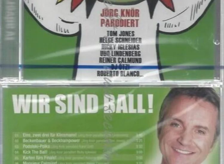 CD--NM-JÖRG KNÖR -2006- -- WIR SIND BALL! ansehen