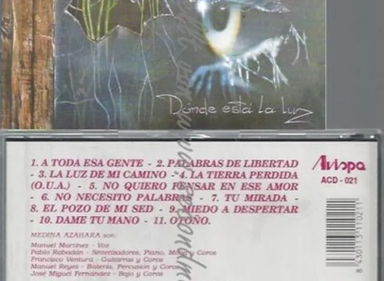 CD--MEDINA AZAHARA--DONDE ESTA LA LUZ ansehen