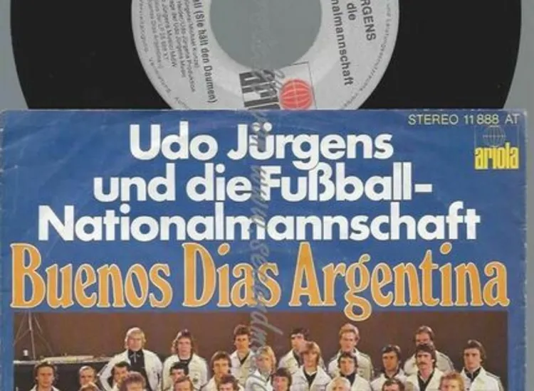 Udo Jürgens Und Die Fußball-Nationalmannschaft ‎– Buenos Dias Argentina ansehen