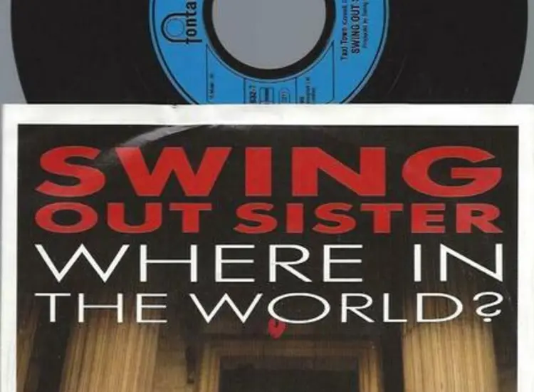 Swing Out Sister ‎– Where In The World ansehen