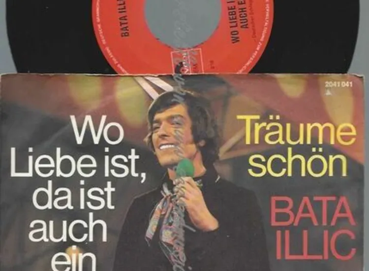 Bata Illic ‎– Wo Liebe Ist, Da Ist Auch Ein Weg ansehen