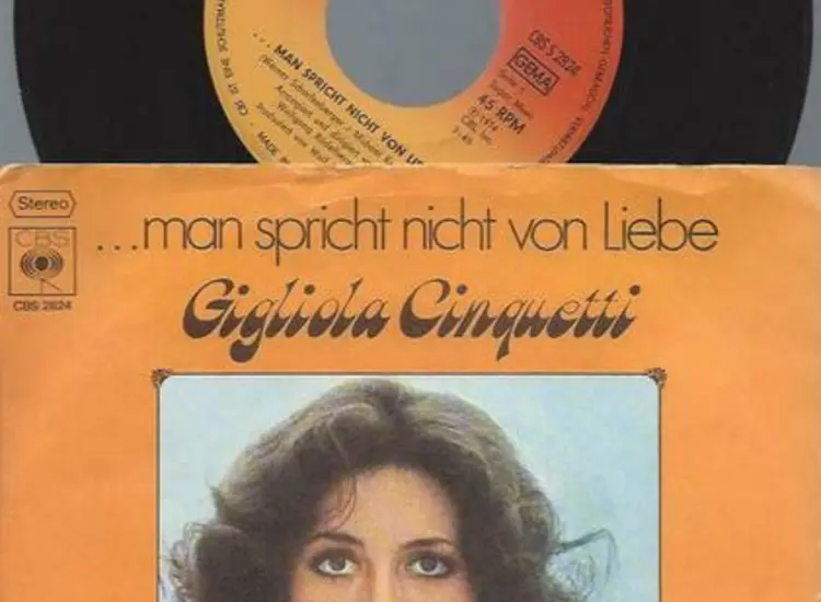 Gigliola Cinquetti ‎– ...Man Spricht Nicht Von Liebe ansehen