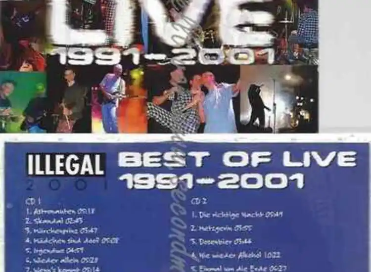 CD--ILLEGAL 2001  | --LIVE 1991-2001 ansehen