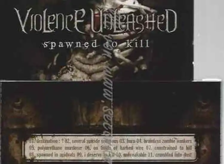 CD--VIOLENCE UNLEASHED--SPAWNED TO KILL ansehen