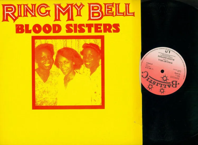 LP--Blood Sisters / One Blood – Ring My Bell / One Blood Dub ansehen