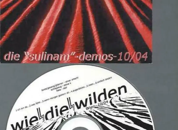 CD-- Wie die Wilden --Die Sulinam Demos 10/04 ansehen