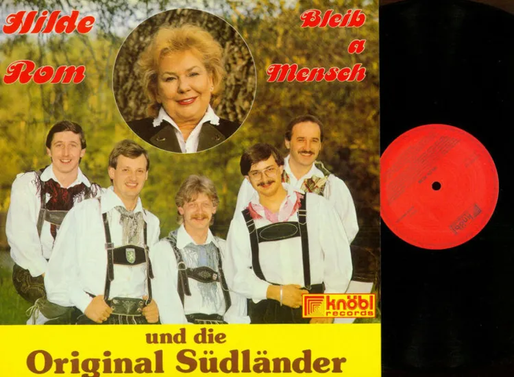 LP--Hilde Rom und die Original Südländer //   Bleib a Mensch / M/ NM ansehen