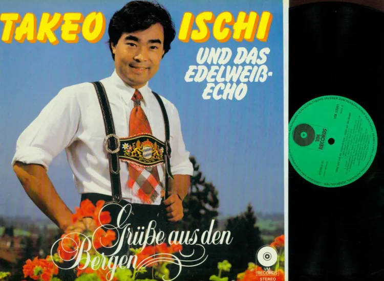 LP--Takeo Ischi Und Das Edelweiß-Echo – Grüsse Aus Den Bergen  // VM Records ansehen