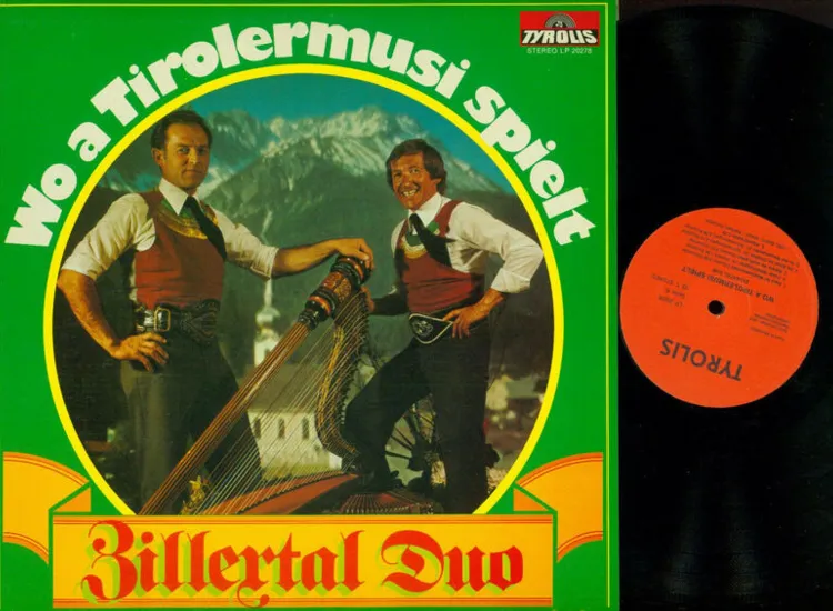 LP--Zillertal Duo-- Wo a Tirolermusi spielt   //NM ansehen