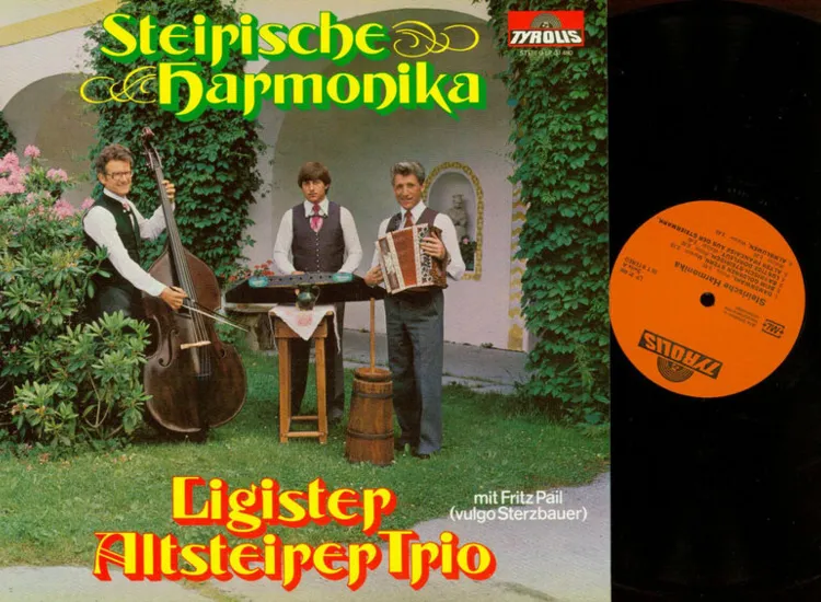 LP--Ligister Altsteirer Trio – Steirische Harmonika  //NM ansehen