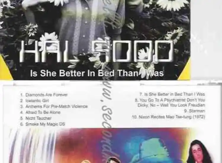 CD--HAL 9000  | --IS SHE BETTER IN BED THAN I WA ansehen