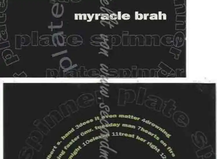 CD--MYRACLE BRAH | --++PLATE SPINNER ansehen