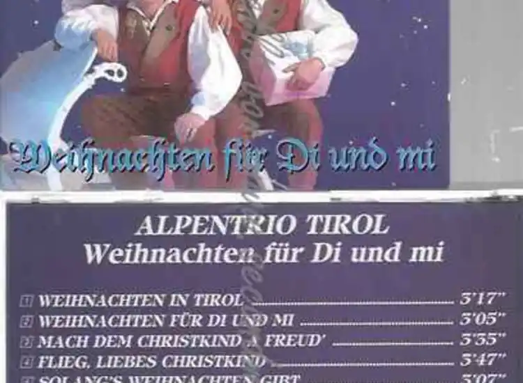 CD--ALPENTRIO TIROL | --WEIHNACHTEN FÜR DI UND MI ansehen