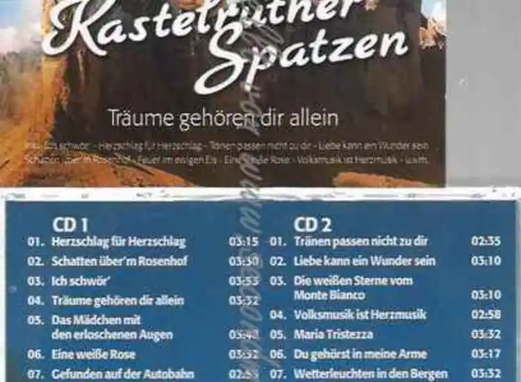 CD--KASTELRUTHER SPATZEN--TRÄUME GEHÖREN DIR ALLEIN ansehen