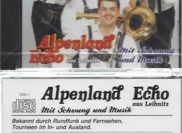 CD--Alpenland Echo aus Leibnitz ..mit Schwung und Musik ansehen