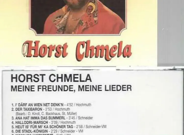 CD--Horst Chmela -- Meine Freunde Meine Lieder ansehen