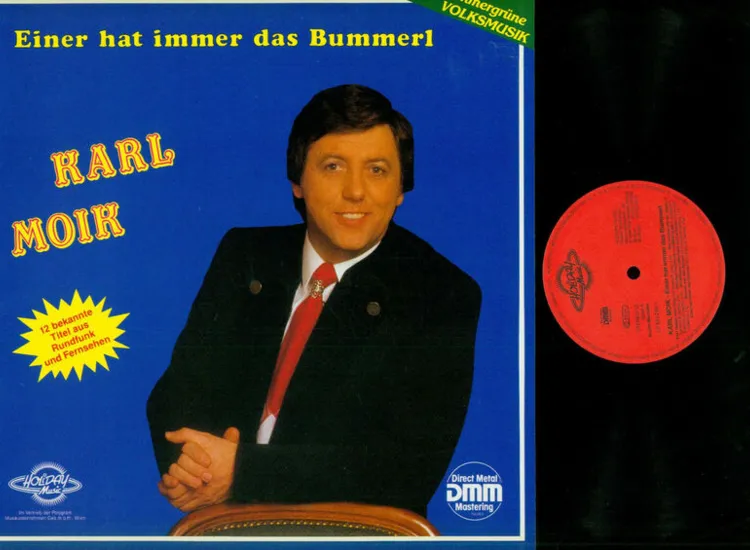 LP-- Karl Moik  -- Einer hat immer das Bummerl    / NM ansehen