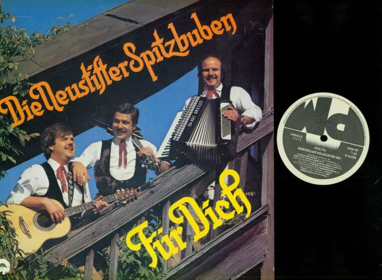 LP-- Neustifter Spitzbuam -- Für Dich  / NM ansehen