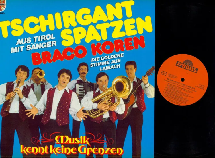 LP--Tschirgant Spatzen – Musik Kennt Keine Grenzen     / NM ansehen