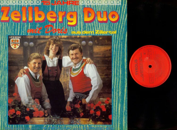 LP--Zellberg Duo Mit Doris – 15 Jahre Zellberg Duo Mit Doris  / //NM ansehen