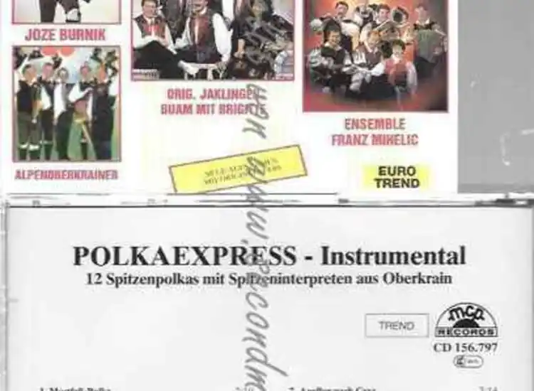 CD-- POLKAEXPRESS  SPITZENPOLKAS MIT SPITZENINTERPRETEN AUS OBERKRAIN ansehen