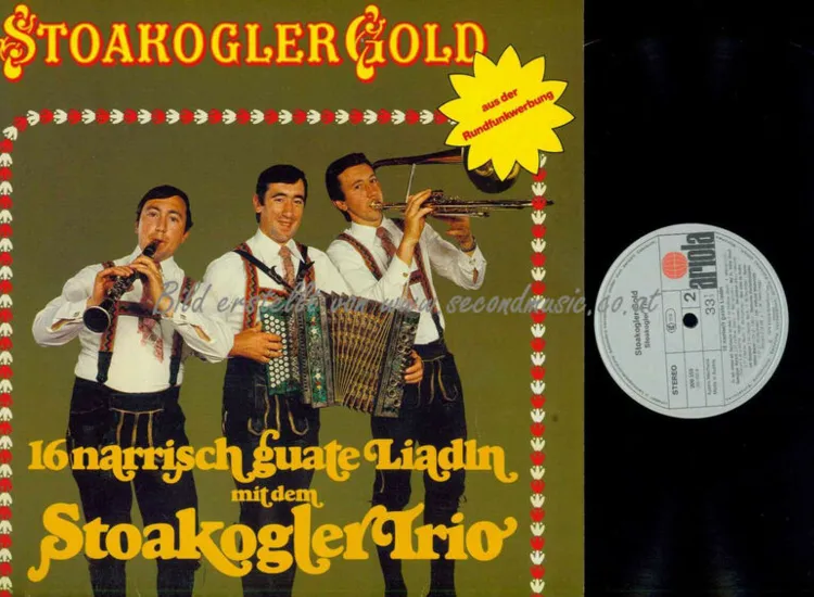 LP--Stoakogler Trio – Stoakogler Gold (16 Narrisch Guate Liadln) / NM ansehen