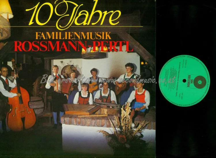 LP--10 Jahre -- Familienmusik Rossmann Pertl /   NM ansehen