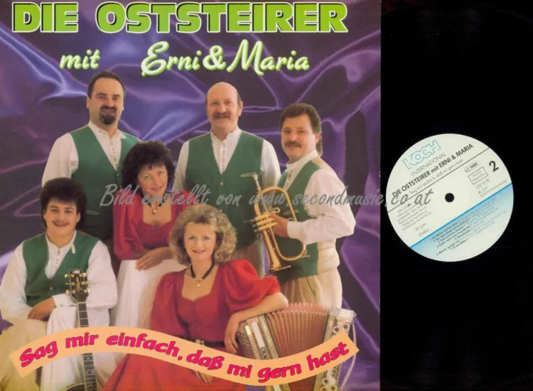 LP- Oststeirer Mit Erni Und Maria – Sag Mir Einfach, Daß Mi Gern Hast // NM ansehen