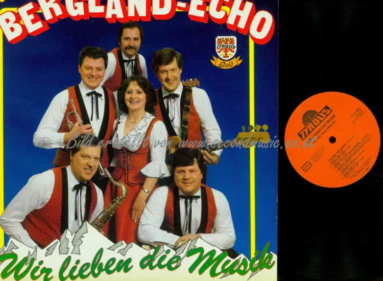 LP- Das Orig. Bergland-Echo – Wir Lieben Die Musik  //   NM ansehen