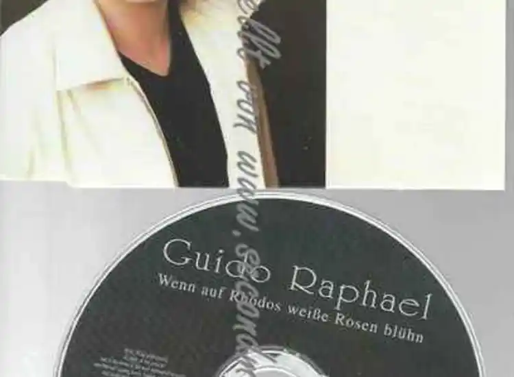 CD--RAPHAEL,GUIDO UND ALPINA,MARC--WENN AUF RHODOS WEISSE ROSEN BLÜHN ansehen