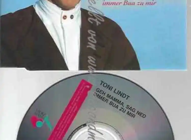 CD--)/ TONI LINDT--GEH MAMMA, SAG NED IMMER BUA ZU MIR ( TRACKS, ansehen