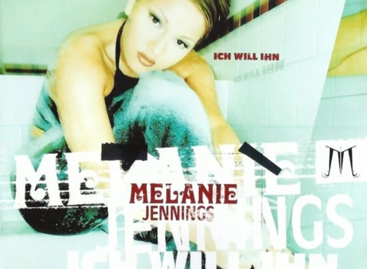 CD, Maxi Melanie Jennings - Ich Will Ihn ansehen