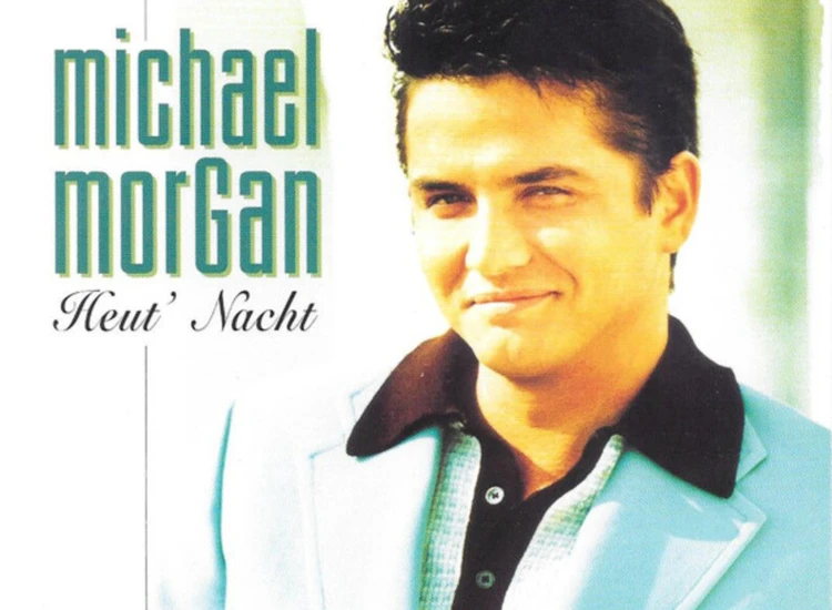 CD, Maxi Michael Morgan (2) - Heut' Nacht ansehen