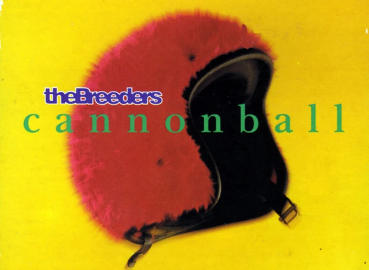 CD, Maxi, Dig The Breeders - Cannonball ansehen