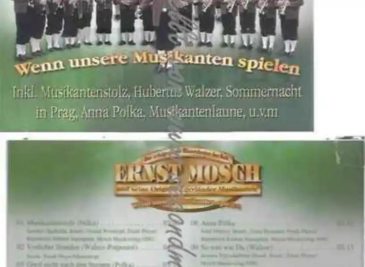 CD--Ernst Mosch | --Wenn Unsere Musikanten Spielen ansehen