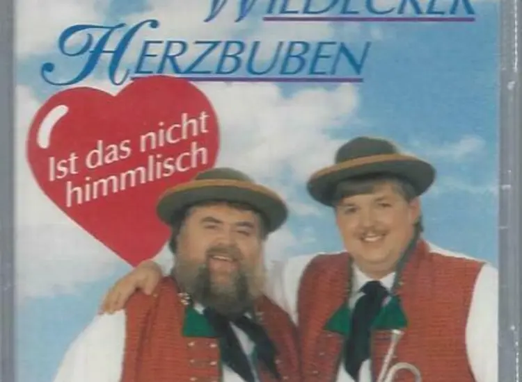 MC-- Wildecker Herzbuben -- ist das nicht himmlisch ansehen