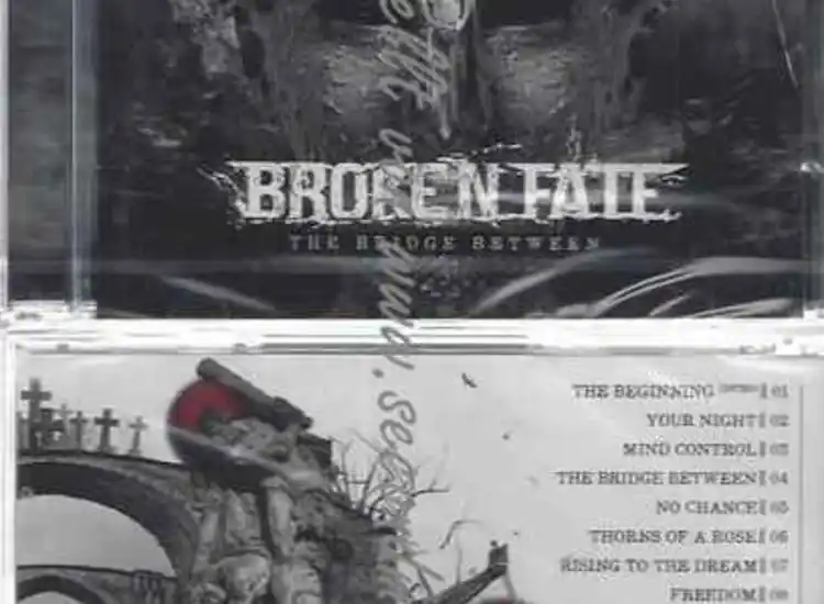 CD--Broken Fate | --The Bridge Between ansehen