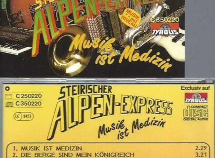 CD--Steirischer Alpen Express --  Musik ist Medizin ansehen