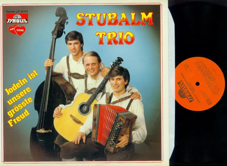 LP--Stubalm-Trio – Jodeln Ist Unsere Größte Freud ansehen