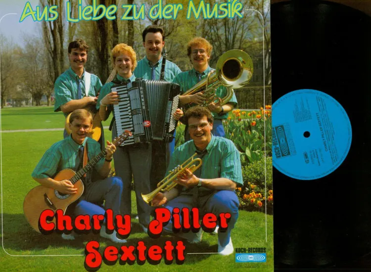 LP--Charly Piller Sextett – Aus LIebe Zu Der Musik / NM ansehen