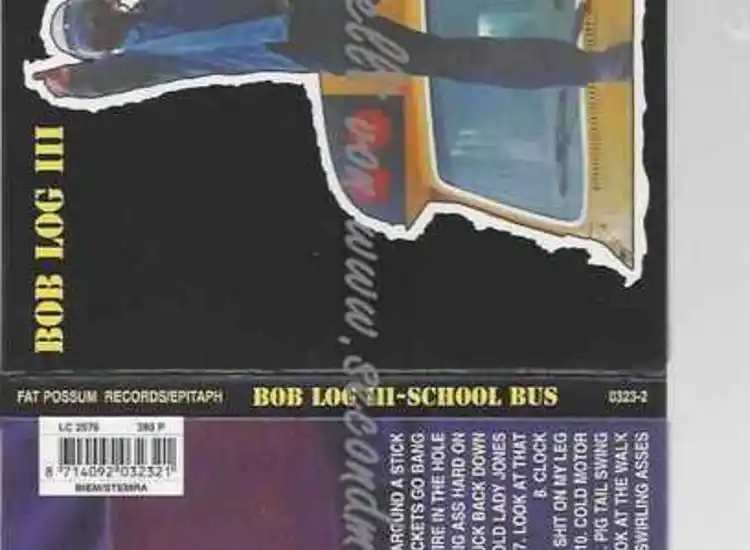 CD--Bob Log III | --++School Bus ansehen