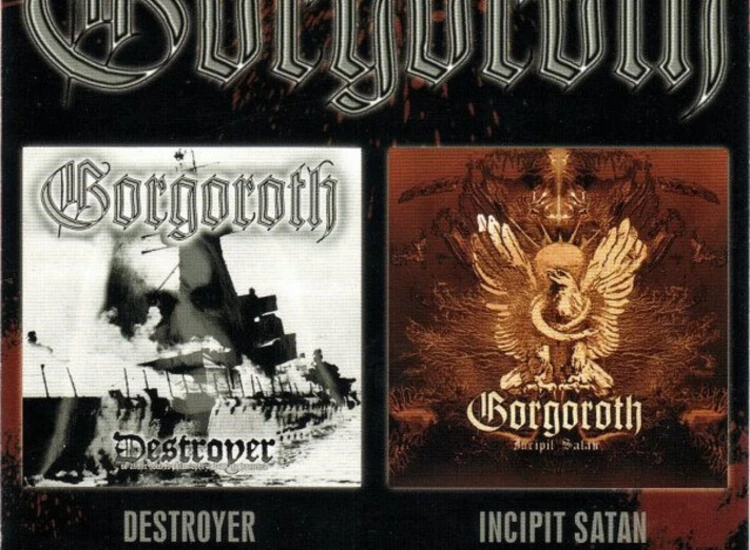 CD, Comp, RE Gorgoroth - Destroyer + Incipit Satan ansehen