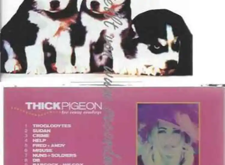 CD--Thick Pigeon | --Too Crazy Cowboys + Singles ansehen