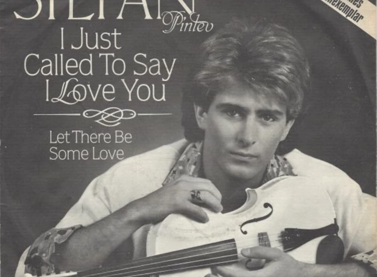 "7"", Single, Promo Stefan Pintev - I Just Called To Say I Love You" ansehen