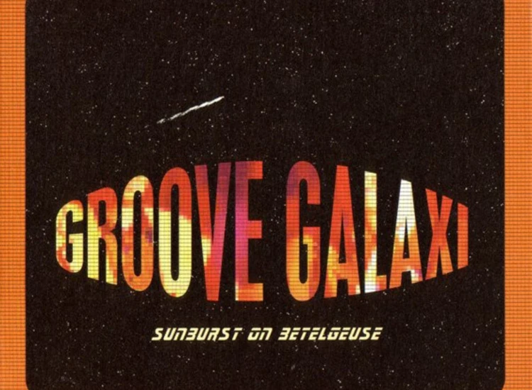 CD, Album Groove Galaxi - Sunburst On Betelgeuse ansehen